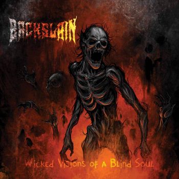 Backslain - Wicked Visions of a Blind Soul (2024)