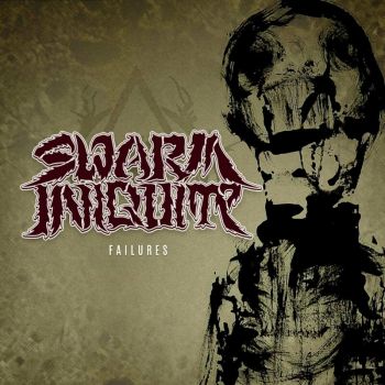 Swarm Iniquity - Failures (2024)