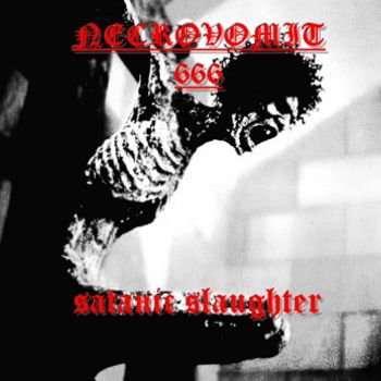 Necrovomit 666 - Satanic Slaughter (2024)