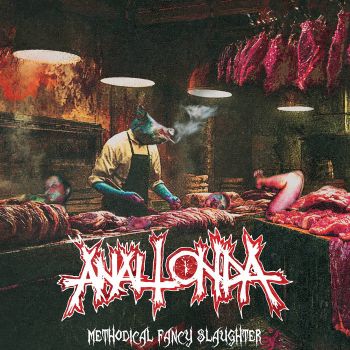 AnalTonda - Methodical Fancy Slaughter (2024)