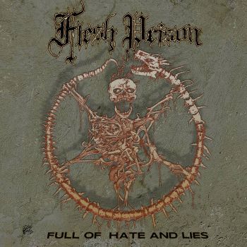 Flesh Prison - Full of Hate and Lies (2024)