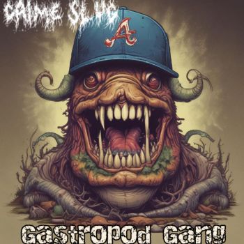 Crime Slug - Gastropod Gang (2024)