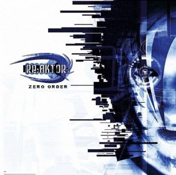 Re:Aktor - Zero Order (2003)