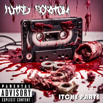 Putrid Scrotum - Itchy Parts (2023)