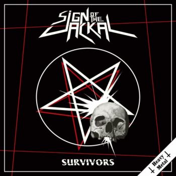 Sign Of The Jackal - Heavy Metal Survivors (2024)