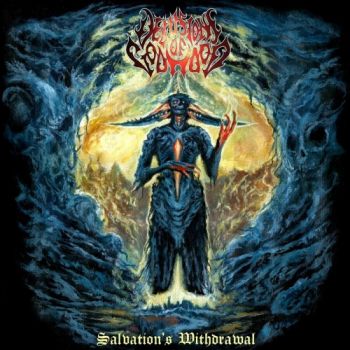 Delusions Of Godhood - Salvation's Withdrawal (2024)