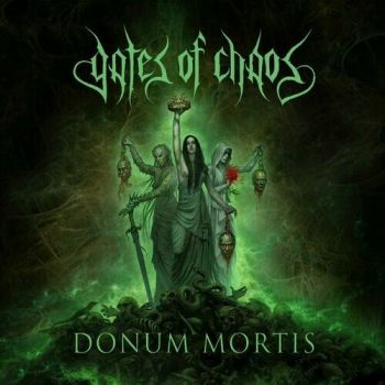 Gates of Chaos - Donum Mortis (2024)