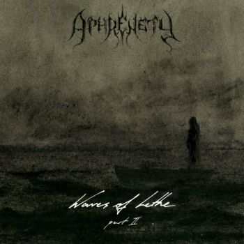 Aphrenety - Waves of Lethe Part II (2024)