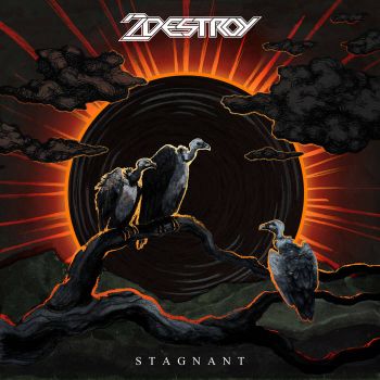 2Destroy - Stagnant (2024)