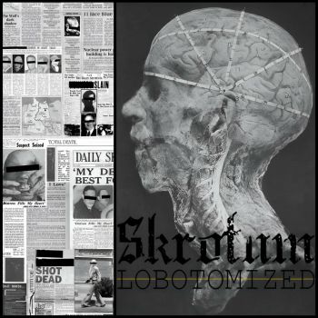 Skrotum - Lobotomized (2024)