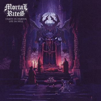 Mortal Rites - Death in Heaven, Life in Hell (2024)