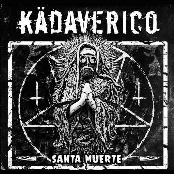 Kadaverico - Santa Muerte (2023)