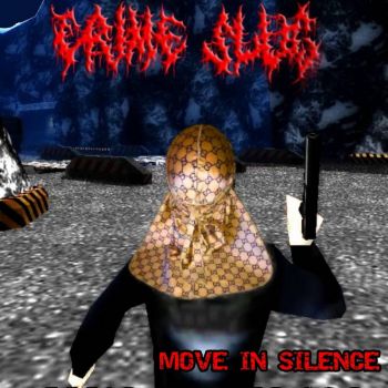 Crime Slug - Move in Silence (2024)