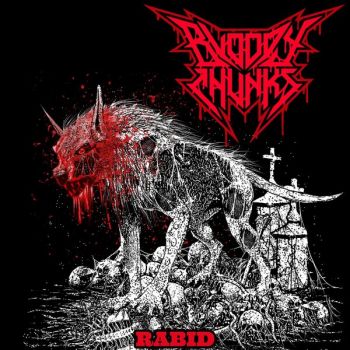 Bloody Chunks - Rabid (2025)