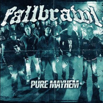 Fallbrawl - Pure Mayhem (2012)