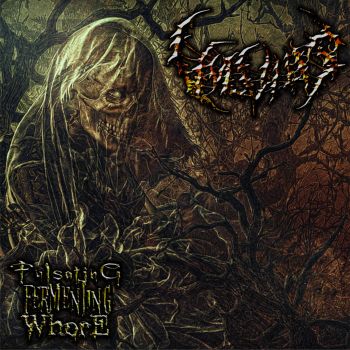 Vulvitis - Pulsating Fermenting Whore (2025)