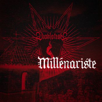 Diablation - Millenariste (Single) (2025)