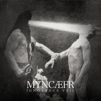 Myncaefr - Ignorance Veil (2025)