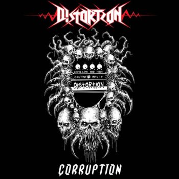 Distortion - Corruption (2025)