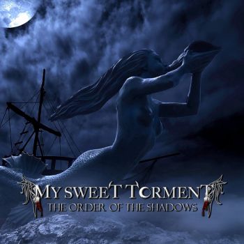 My Sweet Torment - The Order Of The Shadows (2025)