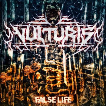 Vulturis - False Life (2025)