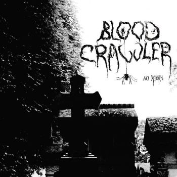 Blood Crawler - No Return (2025)