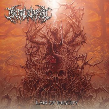 Brutal Torment - Lair of Iniquity (2025)