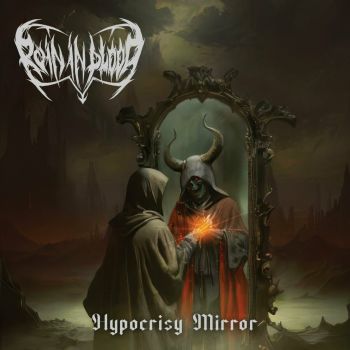 Rain in Blood - Hypocrisy Mirror (2025)