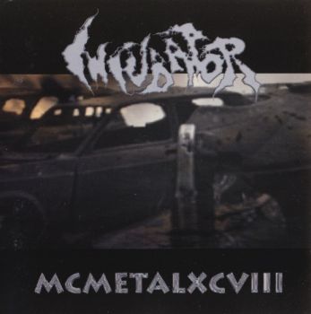 Incubator - MCMetalXCVIII (1998)