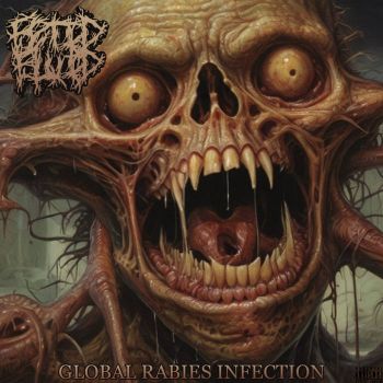 Fetid Fluid - Global Rabies Infection (2025)