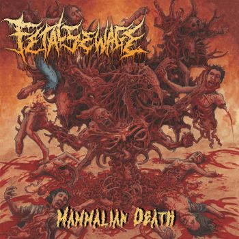 Fetal Sewage - Mammalian Death (2025)