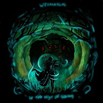 Wesmaguhl - In The Mist Of Thoughts (2025)