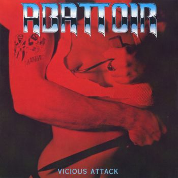 Abattoir - Vicious Attack (1985)