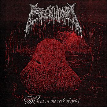 Reekmind - Mired in the Reek of Grief (2025)