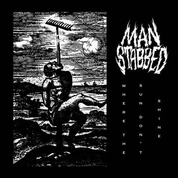 Man Stabbed - Where the Sun Don't Shine (2025)