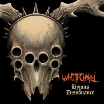 Whitechapel - Hymns In Dissonance (2025)