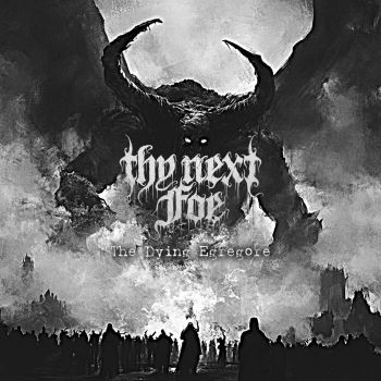 Thy Next Foe - The Dying Egregore (2025)