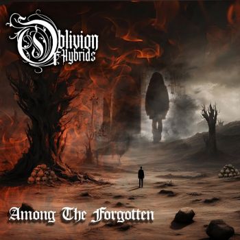 Oblivion of Hybrids - Among the Forgotten (2025)