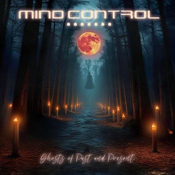 Mind Control - Ghosts of Past and Present (2024)