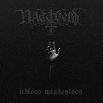 Nattverd - Tidloes Naadesloes (2025)