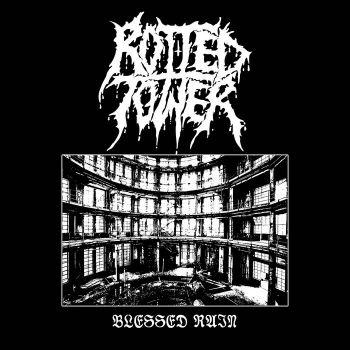 Rotted Tower - Blessed Ruin (2025)