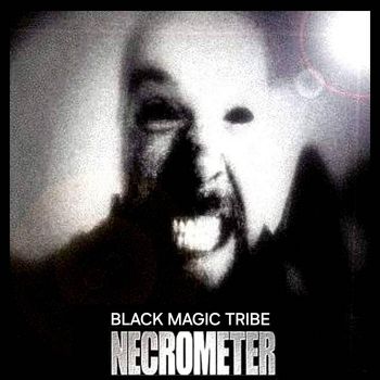 Necrometer - Black Magic Tribe (2025)