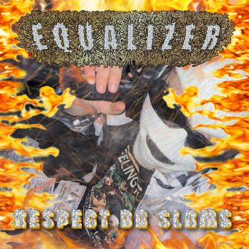 Equalizer - Respect da Slams (2025)