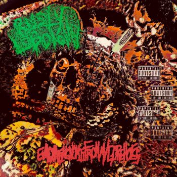 Rusty Lobotomy - Evacuating Vomit from My Gore Holes (2025)