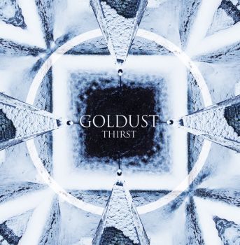Goldust - Thirst (2013)