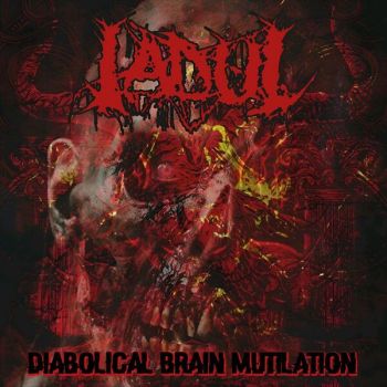 Iadul - Diabolical Brain Mutilation (2025)