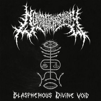 Dogmatic Insanity - Blasphemous Divine Void (2025)