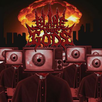 Blame Your Gods - Blame Your Gods (2025)