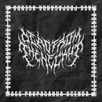 Dead from the Neck Up - Mass Propaganda Agenda (2025)