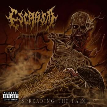 Escafism - Spreading the Pain (2025)